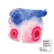 Musique ambiante française vol.2