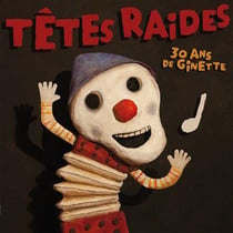 30 ans de ginette - 10 ans BMG