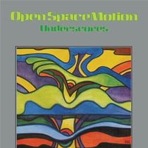 Open Space Motion - Underscore - Colorsound