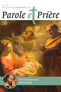 Parole et prière n.138 : prier un mois avec saint Joseph