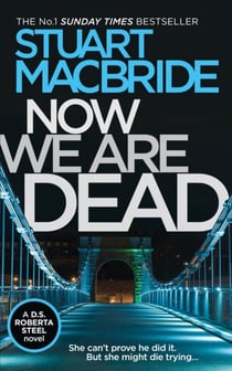 Now We Are Dead*