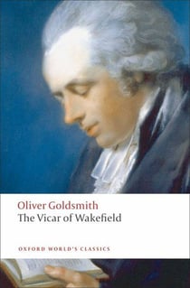 The vicar of wakefield (oxford world's classics)