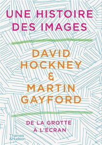 David Hockney : une histoire des images