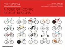 Cyclepedia a tour of iconic bicycle designs