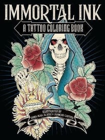 Immortal ink : a tattoo coloring book