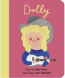 Little people, big dreams : Dolly Parton