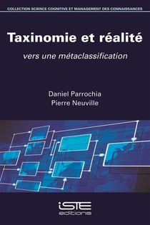 Taxinomie et réalité - vers une métaclassification