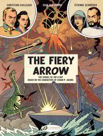 Before Blake et Mortimer : The Fiery Arrow