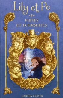 Lily et Po t.2- fuites et poursuites