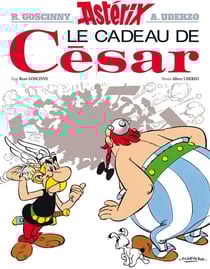 Astérix Tome 21 : le cadeau de César