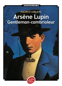 Arsène Lupin - gentleman-cambrioleur