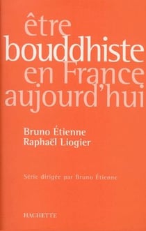 Être bouddhiste en France aujourd'hui