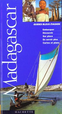 Guides bleus evasion - madagascar