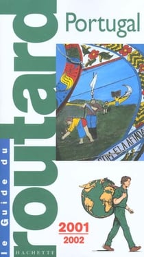 Guide du routard portugal 2001-2002