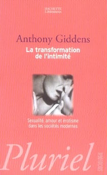 La transformation de l'intimite