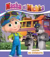 Masha et Michka : leçon de conduite