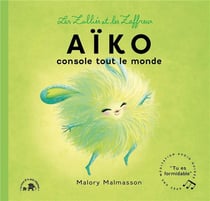 Les zalliés et les zaffreux : Aïko