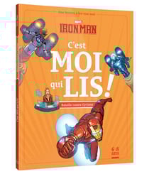 C'est moi qui lis ! : Iron Man : Bataille contre Cyclone : Une histoire à lire tout seul
