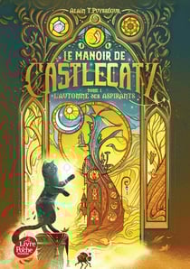 Le manoir de castlecatz Tome 1 : L'automne des aspirants