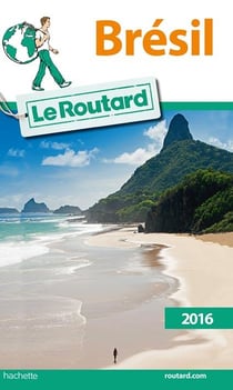 Guide du routard - brésil (édition 2016)