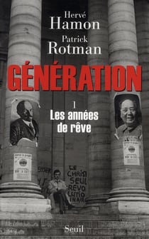 Génération Tome 1 - les années de rêve