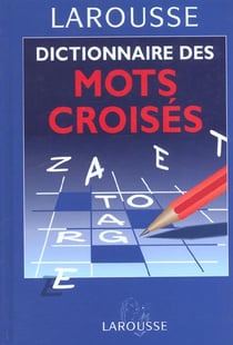 Dictionnaire des mots croises