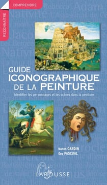 Guide iconographique de la peinture