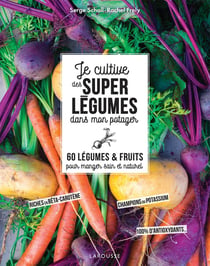 Je cultive de super légumes dans mon potager