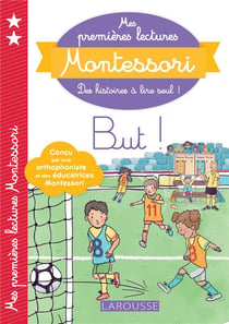 Mes premières lectures Montessori : but !