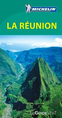 Le guide vert - la réunion