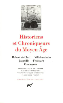 Historiens et chroniqueurs du Moyen Age