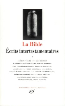 La Bible - écrits intertestamentaires