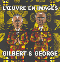 Gilbert & George