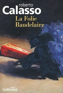 La folie Baudelaire
