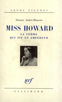 Miss howard, la femme qui fit un empereur