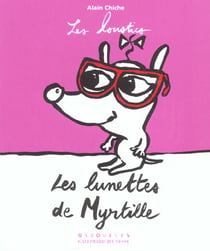 Les lunettes de Myrtille