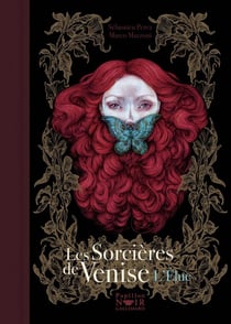 Les sorcières de Venise Tome 2