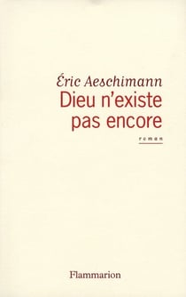 Dieu n'existe pas encore