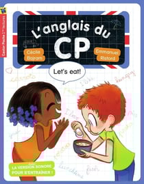 L'anglais du CP - let's eat