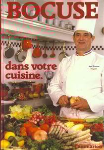 Bocuse dans votre cuisine 222 recettes 222 recettes