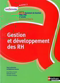 Gestion et développement des RH - BTS 2ème année - assistant de gestion PME-PMI - activités 3 - livre de l'élève (édition 2010)