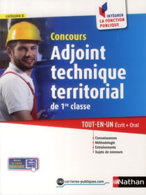 Concours Adjoint technique territorial de 1re classe Intégrer la fonction publique