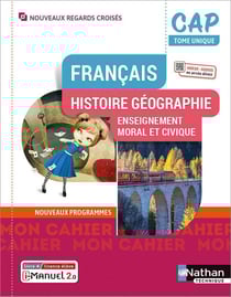 Français : histoire, géographie, enseignement moral et civique : CAP : livre + licence élève (édition 2022)
