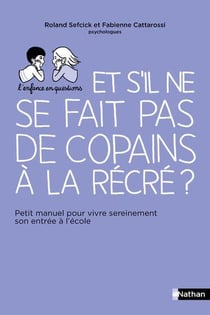 Il ne se fait pas de copains
