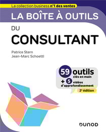 La boîte à outils : du consultant (2e édition)