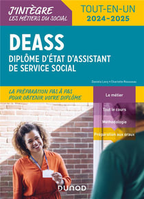 DEASS : diplôme d'Etat d'assistant de service social - tout-en-un (édition 2024/2025)
