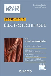 L'essentiel d'électrotechnique - BTS, sciences appliquées