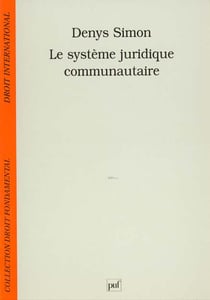 Le Système juridique communautaire