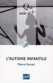 L'autisme infantile (6e édition)