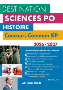 Destination Sciences Po : Histoire - Concours commun IEP (édition 2026/2027)